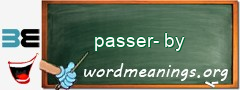 WordMeaning blackboard for passer-by